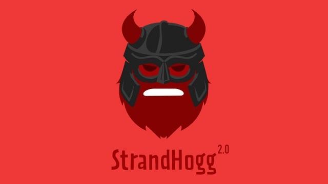 “偽裝下的竊密者”：安卓漏洞StrandHogg2.0來襲，影響設(shè)備超10億