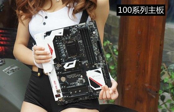 100系列主板怎么樣Intel全新100系主板新特性